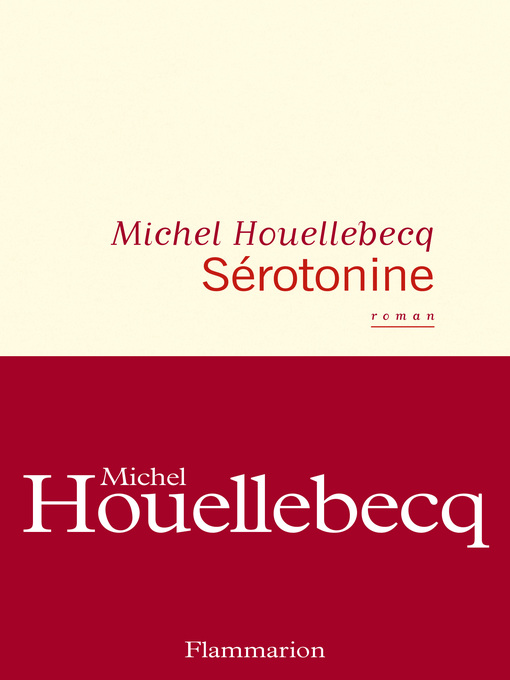 Title details for Sérotonine by Michel Houellebecq - Available